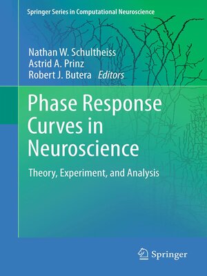 cover image of Phase Response Curves in Neuroscience